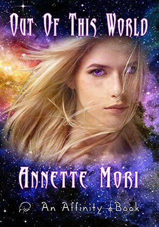 Out Of This World (Kindle Edition)