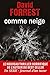 Comme neige (French Edition)