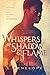 Whispers of Shadow & Flame (Earthsinger Chronicles #2)