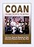 COAN The Man, The Myth, The Method by Marty Gallagher