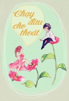 Chạy Đâu Cho Thoát (Paperback)