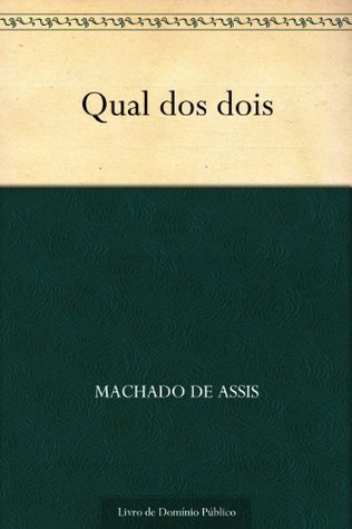 Qual dos Dois (Kindle Edition)