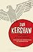 The Nazi Dictatorship by Ian Kershaw The Nazi Dictatorship by Ian Kershaw