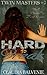 Hard to Break (Twin Masters, #3)