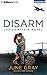 Disarm by June Gray