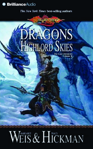 Dragons of the Highlord Skies: The Lost Chronicles, Volume II