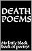 Death Poems by Andrew Hyde