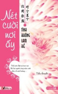 Nét Cười Nơi Ấy (Unknown Binding)