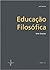 Educação Filosofica (Sete Ensaios)