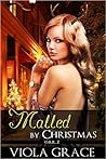 Malled by Christmas by Viola Grace