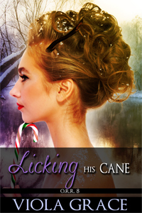 Licking His Cane (Operation Reindeer Retrieval, #8)