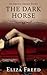 The Dark Horse: An Erotic Short Story