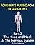 Robson's Approach To Anatomy: The Head And Neck and The Nervous System