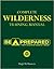 Complete Wilderness Training Manual by Hugh McManners