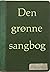 Den grønne sangbog