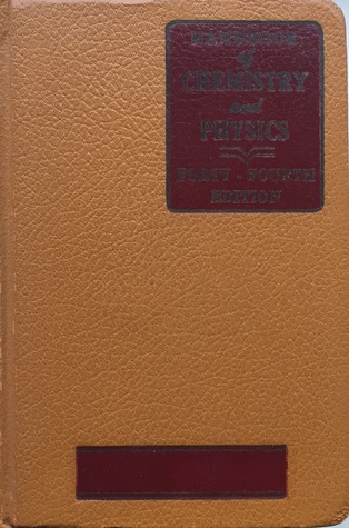 Handbook of Chemistry and Physics. A Ready-Reference Book of Chemical and Physical Data