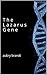 The Lazarus Gene