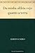 Da minha aldeia vejo quanto a terra (Portuguese Edition)