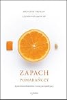 Zapach pomarańczy...