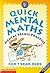 Quick Mental Maths for 7 Year-olds