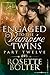 Engaged To The Vampire Twins: Part Twelve