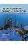 Engineering Of Chemical Reactions