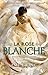 La Rose blanche by Amy Ewing