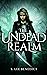 The Undead Realm