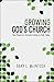 Growing God's Church: How P...
