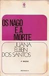 Os Nago e a Morte...