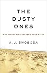 The Dusty Ones: W...