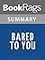 Summary & Study Guide Bared to You by Sylvia Day