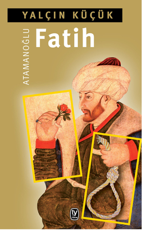 Atamanoğlu Fatih (Paperback)