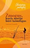 Žmogus, kuris nor...