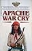 Apache War Cry (American In...