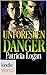 Unforeseen Danger (Lei Crime)