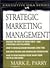 STRATEGIC MARKETING MANAGEMENT