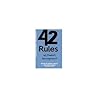 42 Rules of Product Management by Brian Lawley