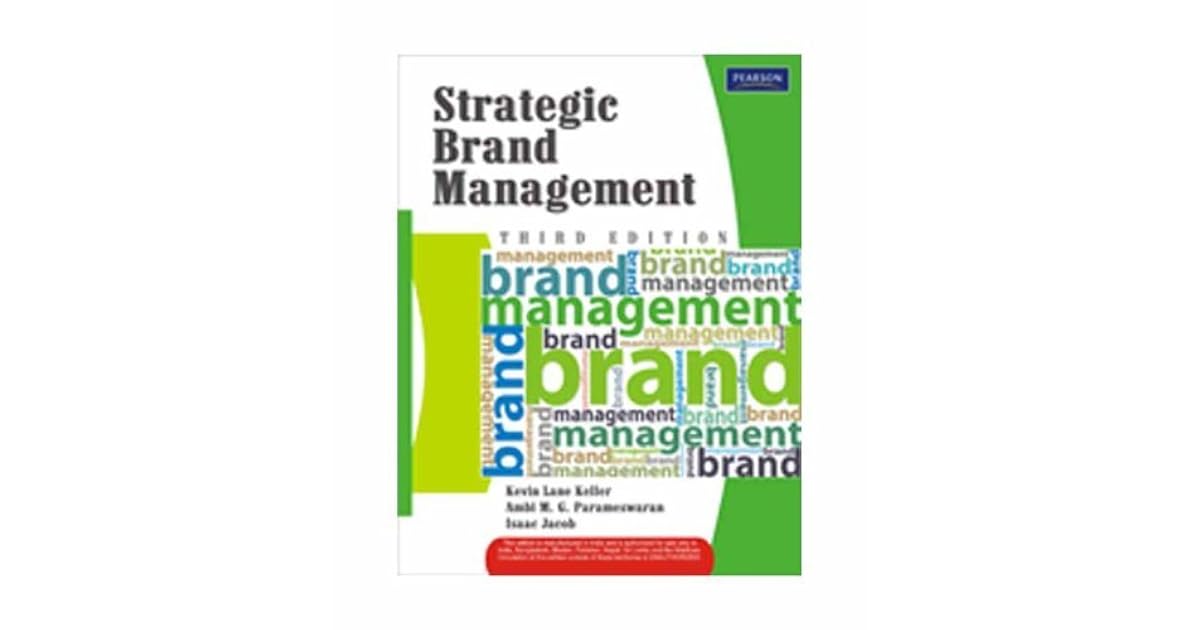 Strategic Brand Management by Kevin Lane Keller