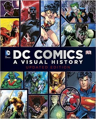DC Comics Year by Year A Visual Chronicle