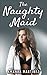 The Naughty Maid