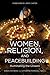 WOMEN, RELIGION, AND PEACEBUILDING by Susan Hayward