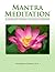 Mantra Meditation: An Alternative Treatment For Anxiety And Depression
