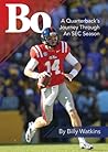 Bo: A Quarterback's Journey Through an SEC Season