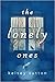 The Lonely Ones by Kelsey Sutton The Lonely Ones by Kelsey Sutton