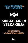 Suomalainen velkakirja – Ihmisten elämä velkaantuvassa maassa by Jera Hänninen