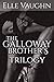 The Galloway Brothers: The ...