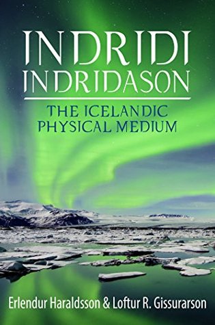 Indridi Indridason: The Icelandic Physical Medium