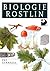 Biologie rostlin: pro 1. ročník gymnázií