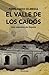 El Valle de los Caídos: Una...